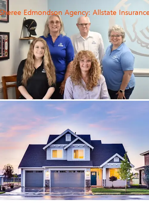 Sheree Edmondson Agency: Allstate Insurance