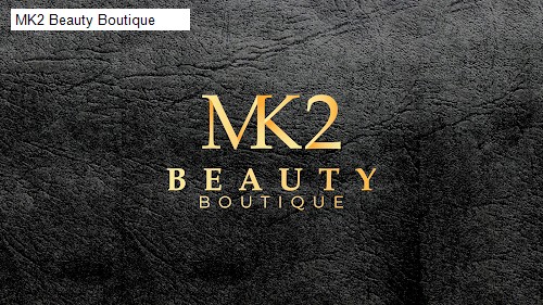MK2 Beauty Boutique