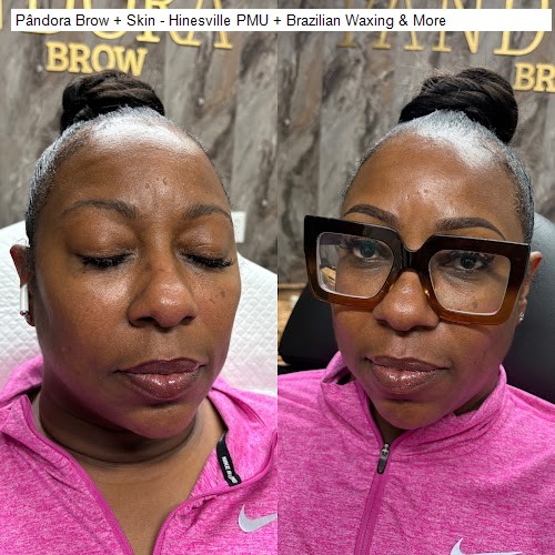 Pândora Brow + Skin - Hinesville PMU + Brazilian Waxing & More