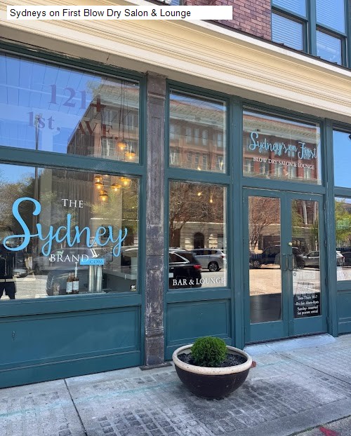 Sydneys on First Blow Dry Salon & Lounge