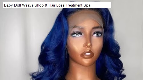 Baby Doll Weave Shop & Hair Loss Treatment Spa
