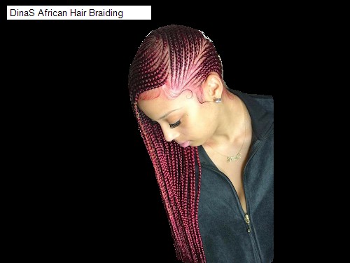 DinaS African Hair Braiding