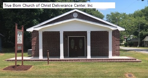 True Born Church of Christ Deliverance Center, Inc