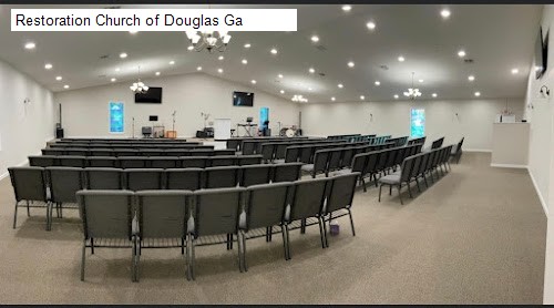 Restoration Church of Douglas Ga