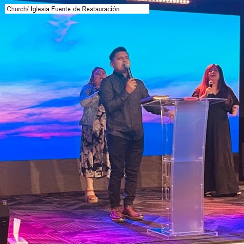 Church/ Iglesia Fuente de Restauración