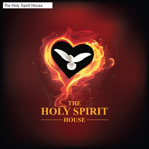 The Holy Spirit House
