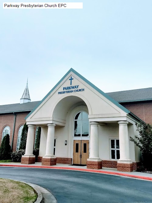 Parkway Presbyterian Church EPC