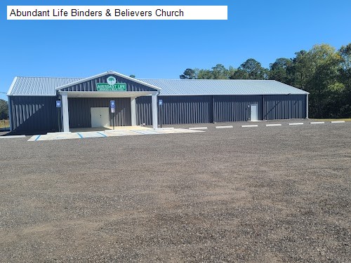 Abundant Life Binders & Believers Church