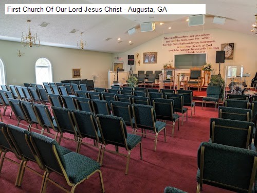 First Church Of Our Lord Jesus Christ - Augusta, GA