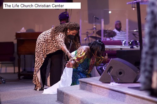 The Life Church Christian Center