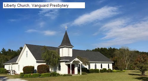 Liberty Church, Vanguard Presbytery