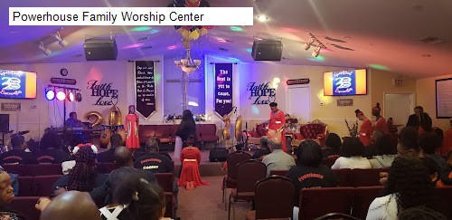 Powerhouse Family Worship Center