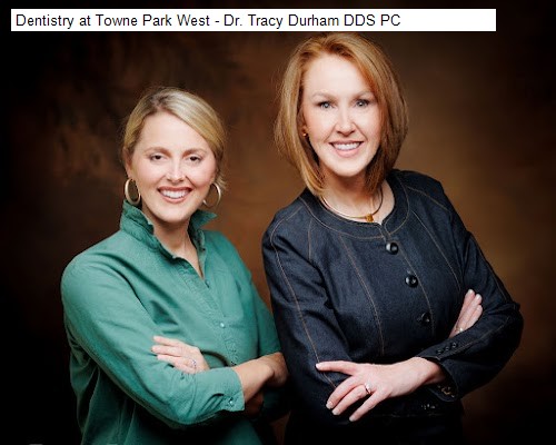 Dentistry at Towne Park West - Dr. Tracy Durham DDS PC