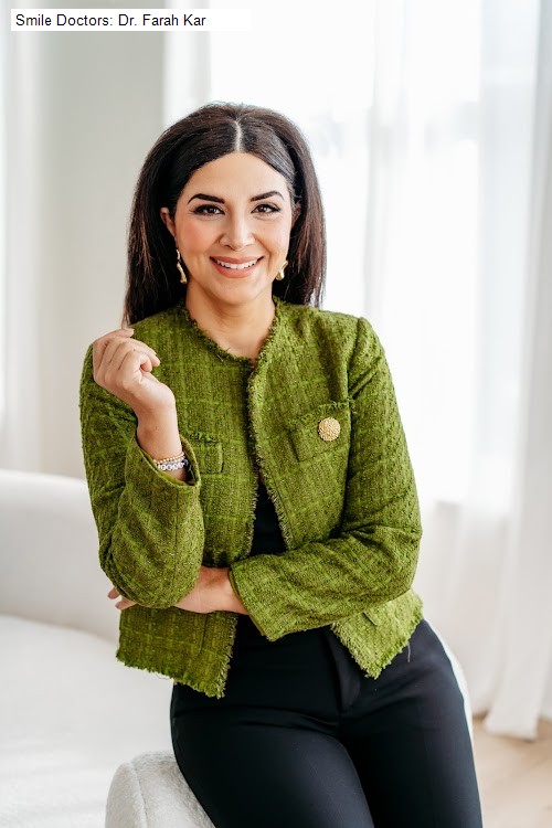 Smile Doctors: Dr. Farah Kar