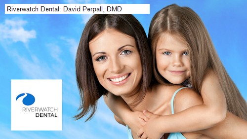 Riverwatch Dental: David Perpall, DMD