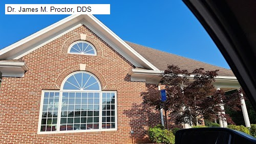 Dr. James M. Proctor, DDS