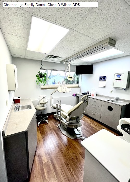 Chattanooga Family Dental, Glenn D Wilson DDS