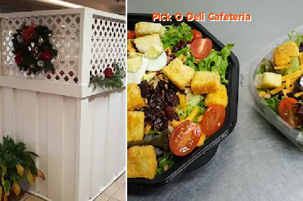 Pick O Deli Cafeteria