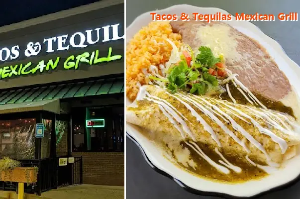 Tacos & Tequilas Mexican Grill