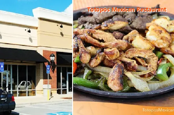 Totopos Mexican Restaurant