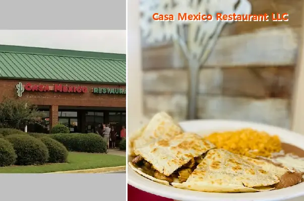 Casa Mexico Restaurant LLC
