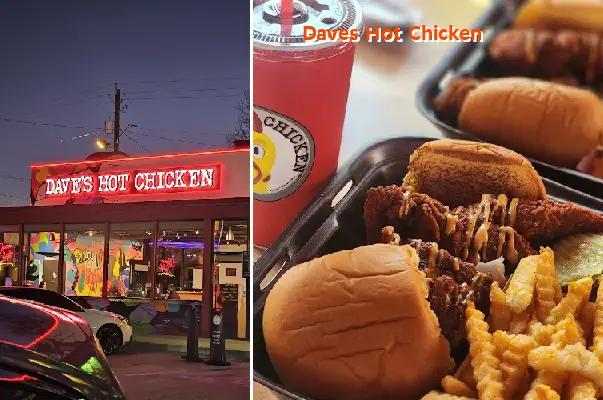 Daves Hot Chicken