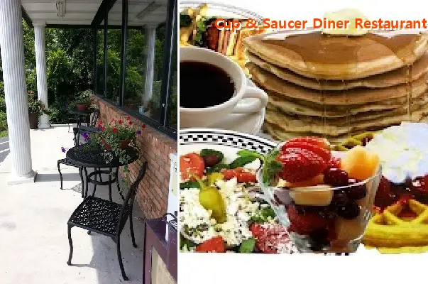 Cup & Saucer Diner Restaurant