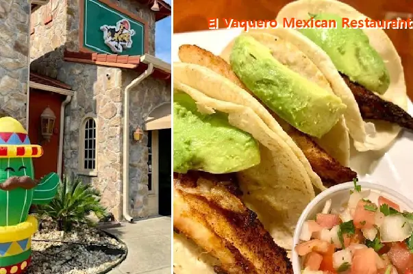 El Vaquero Mexican Restaurant