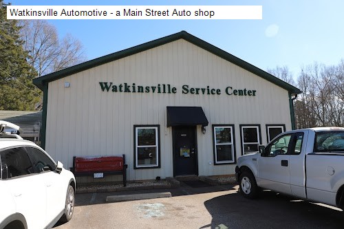 Watkinsville Automotive - a Main Street Auto shop