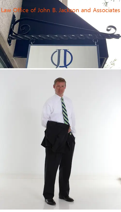 Law Office of John B. Jackson and Associates