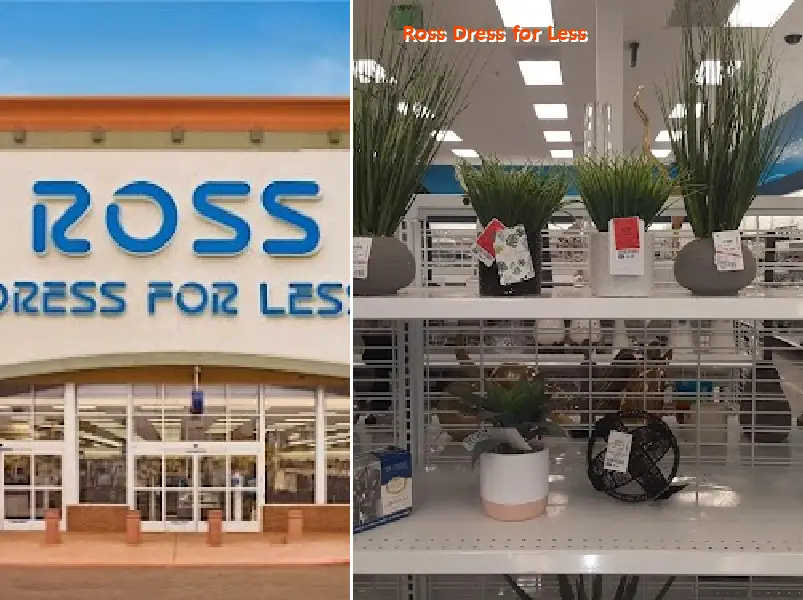 Ross Dress for Less