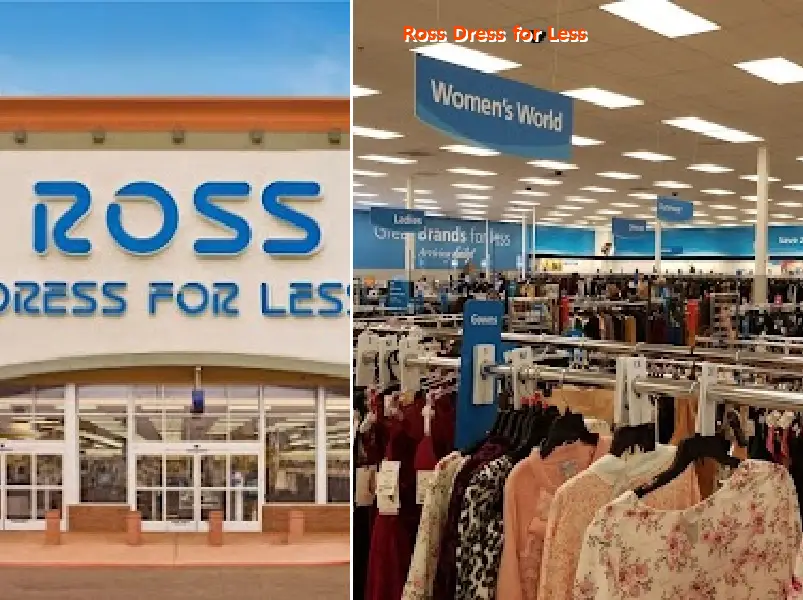 Ross Dress for Less