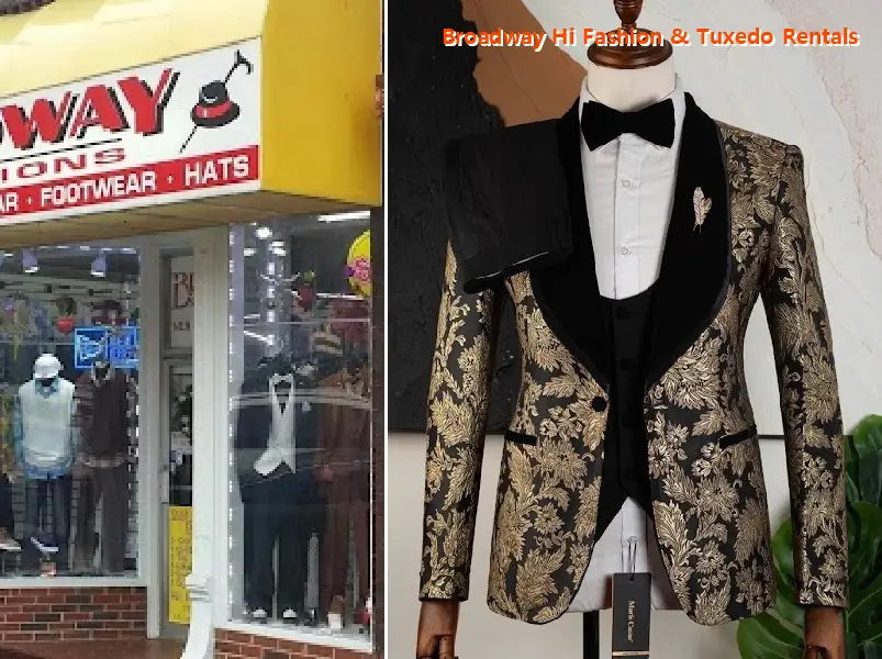 Broadway Hi Fashion & Tuxedo Rentals