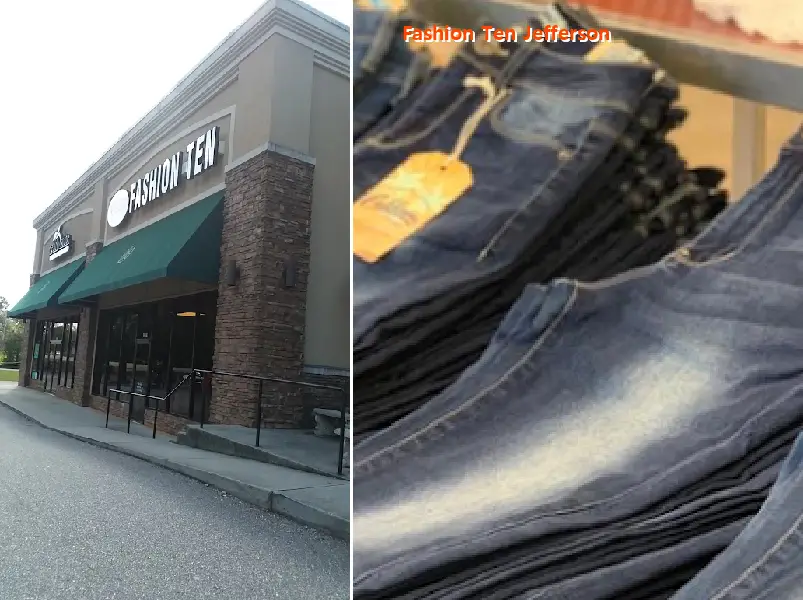 Fashion Ten Jefferson