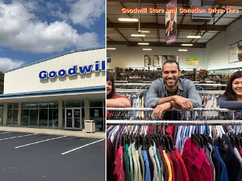 Goodwill Store and Donation Drive-Thru