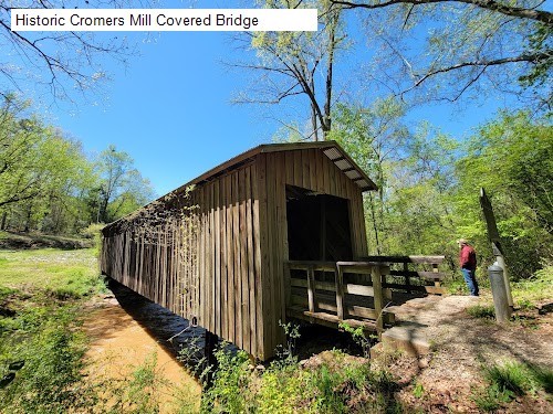 Historic Cromers Mill Covered Bridge
