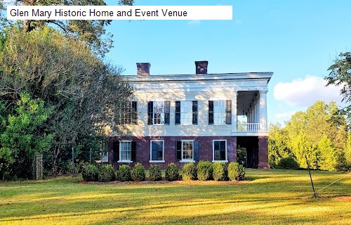 Glen Mary Historic Home and Event Venue